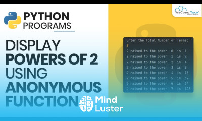 Python Program to Display Powers of 2 Using Anonymous Function