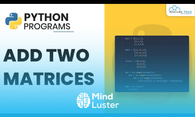 Python Program to Add Two Matrices