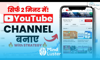 YouTube Channel Kaise Banaye सिर्फ 2 मिनट में  How to Create a YouTube Channel with Strategy