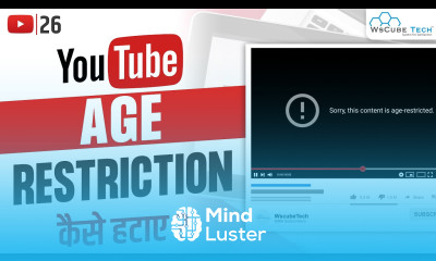 Everything about ‘Age Restriction on YouTube How to Remove Age Restriction YouTube SEO