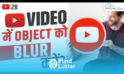 How to Blur Faces Objects in YouTube Video YouTube Video Editor