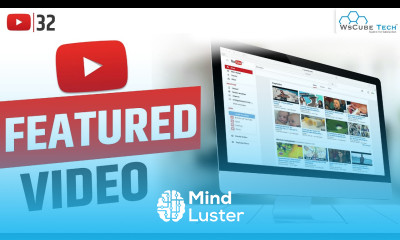 YouTube Featured Video How to Add Featured Video on YouTube Channel