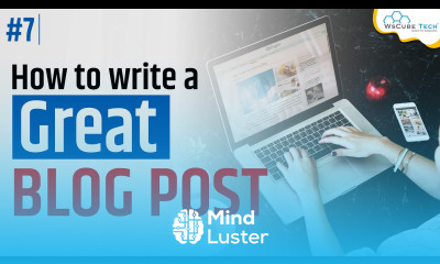 How to Write a Blog Post Full Article Writing Tutorial for Beginners