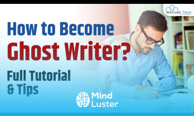 What is Ghost Writing How to Become a Ghost Writer Tutorial Tips for Beginners