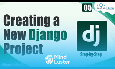 Creating a New Project in Django New Project Setup Django Tutorials