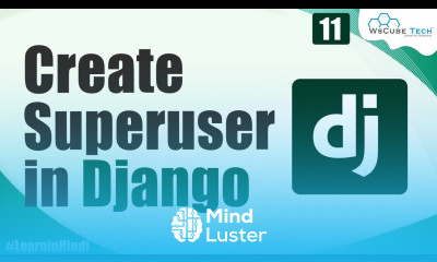 What is Superuser in Django and How to Create it Django Tutorial