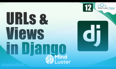 How to Use URLs Views in Django Types of URLs Views Django Tutorial