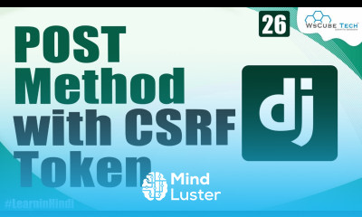 Implement POST Method Form with CSRF Token in Django Django Tutorial