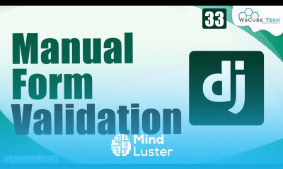 What is Manual Form Validation in Django Complete Logic Tutorial for Beginners