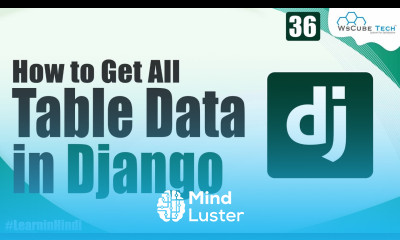 Learn to Get Data from Table in Django Objects All Django Tutorial