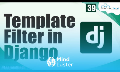 Implementation and Logics of Custom Template Filter in Django Django Tutorials