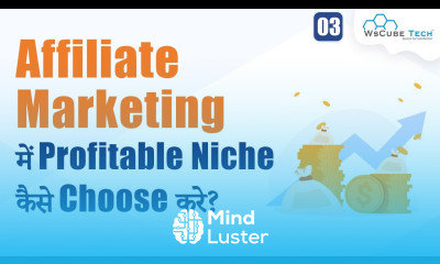 How to Choose Profitable Niche in Affiliate Marketing Top 4 High Earning Niche  3