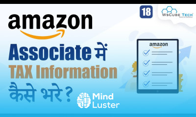 How to Fill Tax information in Amazon Associates Amazon Affiliate Program 