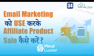 How To Use Email Marketing For Affiliate Marketing for Beginners Complete Information