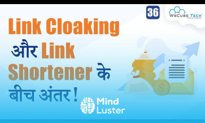 Different Between Link Cloaking Link Shortener पूरी जानकारी