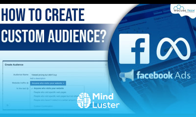 Facebook Ads How to Create Custom Audience Practically