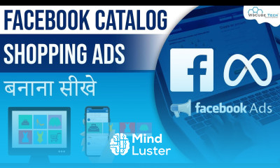 How to Create and Run Catalog or Shopping Ads Facebook Ads Hindi