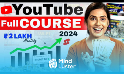 YouTube Full Course FREE How to Grow Your YouTube Channel Fast in 2024 Earn Money 