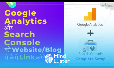 How to Connect Google Search Console Google Analytics to Blog Website