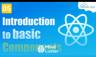 What are React Components Introduction to Components Types of Components 5