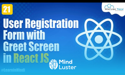 How to Create a Registration Form using Greeting Screen in React JS React JS Tutorial 21