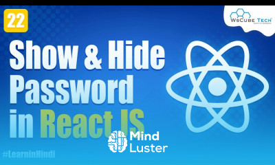 Show and Hide Password along with Dynamic Style in React JS React JS Tutorial in Hindi 22