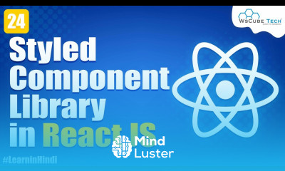 Styled Component Library in React JS Explained in Hindi React JS Tutorial in Hindi 24