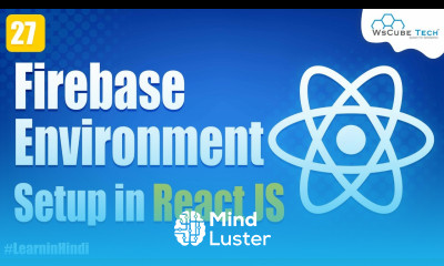 How to Set up the Environment for Firebase with React JS React JS Tutorial in Hindi 27
