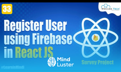 Register User using Firebase in React JS Survey Project React JS Tutorial in Hindi 33