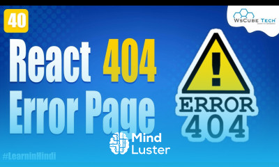 Create React 404 Page Not Found using React Router React JS Tutorial in Hindi 40