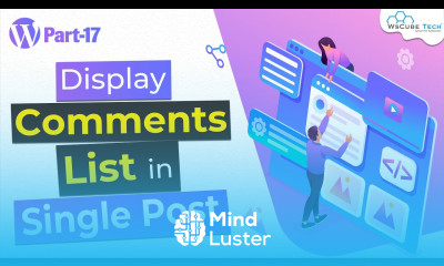 Display List of Comments in Single Post In WordPress WordPress Theme Development
