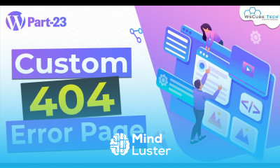 Learn to Create an Error 404 Page in WordPress Theme WordPress Theme Development
