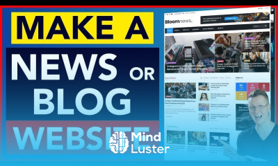 How To Create A News Or Blog Website With Wordpress