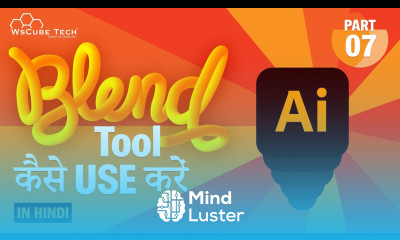 How to use Blend Tool its Options in Adobe Illustrator in Hindi Part 7 WsCube Tech