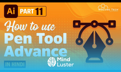 How to Use Pen Tool in Adobe Illustrator 5 AWESOME Pen Tool Tips Hindi Part 11 WsCube Tech