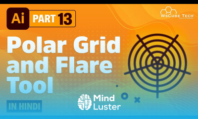How to Use Polar Grid and Flare Tool in Adobe Illustrator Hindi Part 13 WsCube Tech
