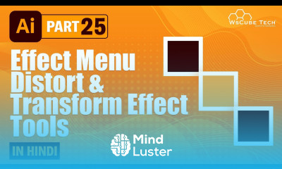 How to Use Effect Menu Distort Transform Effects Tool in Adobe Illustrator Part 25 WsCube Tech