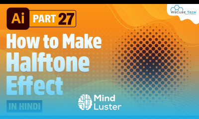 How to Create Halftone Effect in Adobe Illustrator Hindi Halftone Effect Step by Step 27