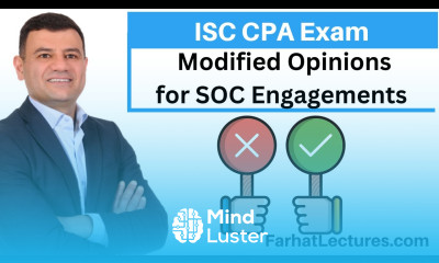 Modified Opinion for SOC Engagement Information Systems and Controls ISC CPA exam