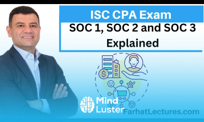 Service Organizations SOC 1 SOC 2 and Soc 3 Information Systems and Controls ISC CPA Exam