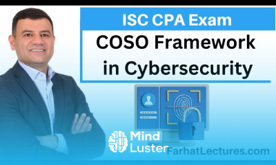 COSO Framework and Cybersecurity Information Systems and Controls CPA exam