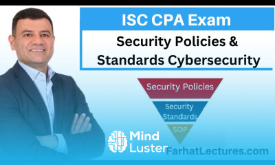 Security Policies and Standards Cybersecurity Information Systems and Controls ISC CPA exam
