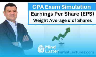 Computation of Earnings Per Share EPS weighted average number of shares CPA Exam Simulation