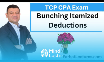 Bunching of Itemized Deductions Tax Planning and Compliance TCP Exam