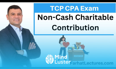Strategies for Non Cash Charitable Contribution Tax Compliance and Planning TCP CPA exa