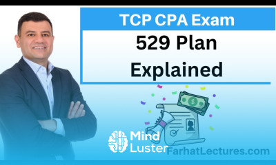 529 Plan Tax Compliance and Planning TCP CPA exam
