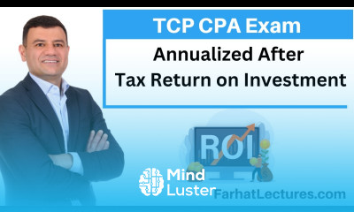 Return on Investment ROI After Tax Tax Compliance and Planning TCP Exam