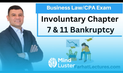 Involuntary Chapter 11 and 7 Bankruptcy CPA Exam REG