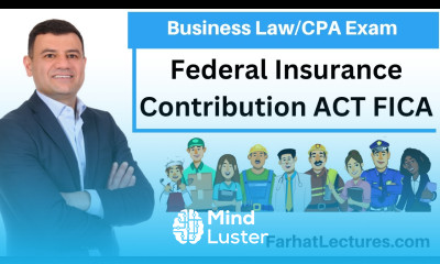 Federal Insurance Contribution ACT FICA CPA Exam REG