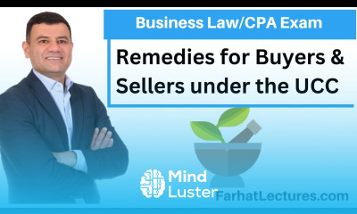 Remedies of the Buyers and Sellers Under the Uniform Commercial Code UCC CPA Exam REG
